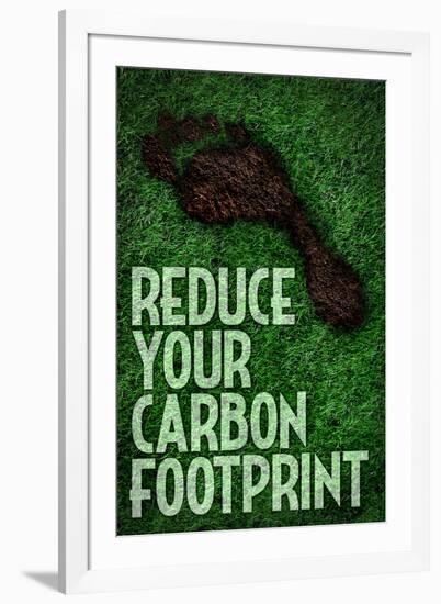 Reduce Your Carbon Footprint Motivational-null-Framed Art Print