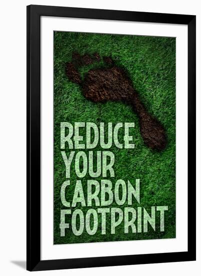 Reduce Your Carbon Footprint Motivational-null-Framed Art Print