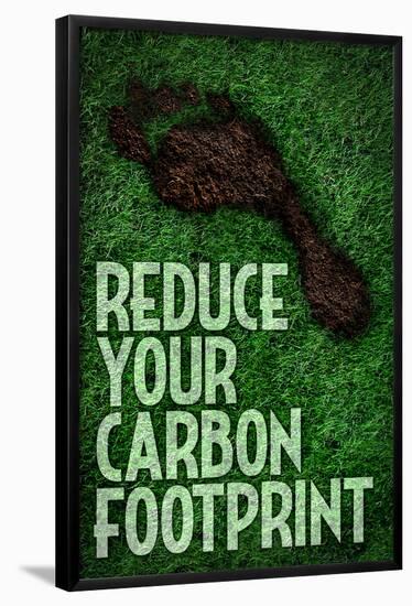 Reduce Your Carbon Footprint-null-Framed Poster