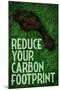 Reduce Your Carbon Footprint-null-Mounted Poster