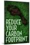 Reduce Your Carbon Footprint-null-Mounted Poster