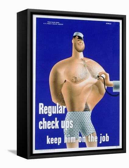 Regular Check Ups Keep Him on the Job-null-Framed Stretched Canvas