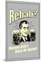 Rehab Momma Didn't Raise No Quitter Funny Retro Poster-Retrospoofs-Mounted Poster