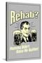 Rehab Momma Didn't Raise No Quitter Funny Retro Poster-Retrospoofs-Stretched Canvas