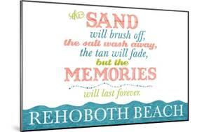 Rehoboth Beach, Delaware - Beach Memories Last Forever-Lantern Press-Mounted Art Print
