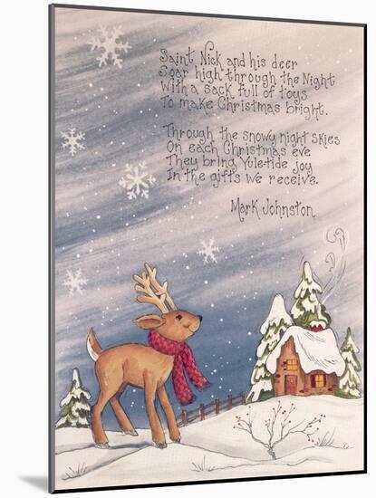 Reindeer Wearing Scarf in Front of Snow Covered Home with a Mark Johnston Poem Above-Beverly Johnston-Mounted Giclee Print