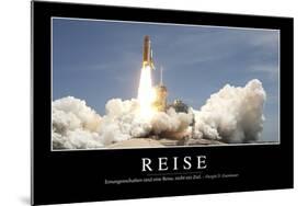 Reise: Motivationsposter Mit Inspirierendem Zitat-null-Mounted Photographic Print