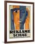 Reklameschau', Poster for the Berlin Advertising Exhibition, 1929-Lucian Bernhard-Framed Giclee Print