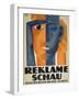 Reklameschau', Poster for the Berlin Advertising Exhibition, 1929-Lucian Bernhard-Framed Giclee Print