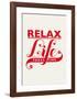 Relax, Life Takes Time-Hannes Beer-Framed Art Print