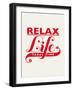 Relax, Life Takes Time-Hannes Beer-Framed Art Print