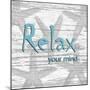 Relax Your Mind-Sheldon Lewis-Mounted Art Print