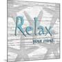 Relax Your Mind-Sheldon Lewis-Mounted Art Print