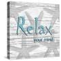 Relax Your Mind-Sheldon Lewis-Stretched Canvas