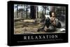 Relaxation: Inspirational Quote and Motivational Poster-null-Stretched Canvas