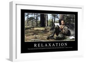 Relaxation: Inspirational Quote and Motivational Poster-null-Framed Premium Photographic Print
