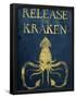 Release The Kraken-null-Framed Poster