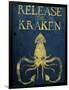 Release The Kraken-null-Framed Poster