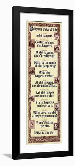 Religious Views Of Life - Sh*t Happens, Humor Poster-null-Framed Poster