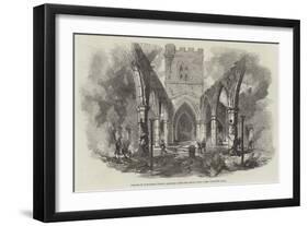 Remains of Hawarden Church, Sketched after the Recent Fire-null-Framed Giclee Print