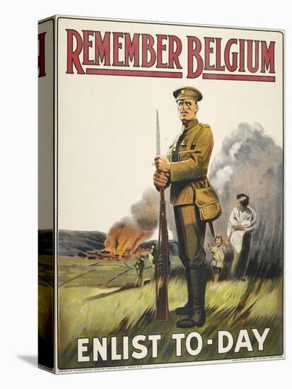 Remember Belgium - Enlist To-day' a Recruitment and Propaganda Poster-null-Stretched Canvas