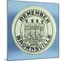 Remember Brownsville Button-David J. Frent-Mounted Photographic Print