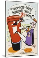 Remember Inland Postcards Need a 2¢D Stamp-Probyn-Mounted Art Print