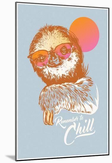 Remember To Chill Sunset Sloth-null-Mounted Poster