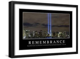 Remembrance: Inspirational Quote and Motivational Poster-null-Framed Premium Photographic Print