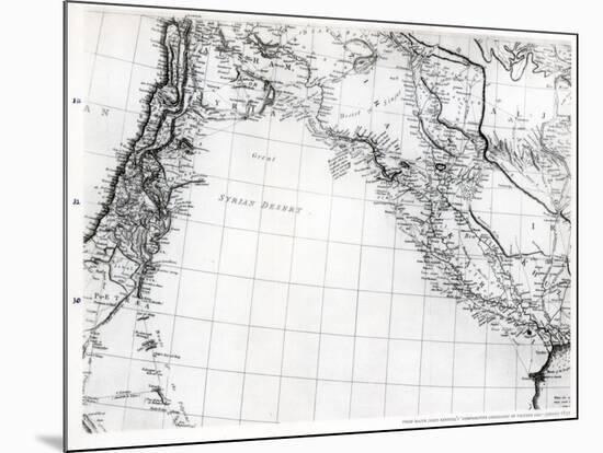 Rennell's Map of the Syrian Desert, Dated 1809, Published 1831-null-Mounted Giclee Print