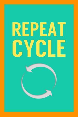 'Repeat Cycle' Posters - Sd Graphics Studio | AllPosters.com