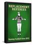 Replacement Referees-null-Framed Poster