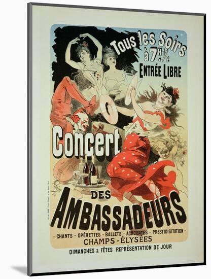 Reproduction of a Poster Advertising an "Ambassadors' Concert," Champs Elysees, Paris, 1884-Jules Chéret-Mounted Giclee Print