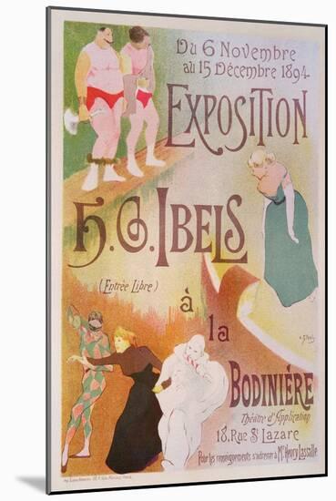 Reproduction of a Poster Advertising an Exhibition by H. G. Ibels, at the Bodiniere, Rue St Lazare,-Henri-Gabriel Ibels-Mounted Giclee Print