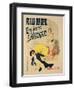 Reproduction of a Poster Advertising "Emile D'Alencon," Every Evening at the Folies-Bergeres, 1893-Jules Chéret-Framed Giclee Print