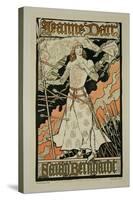 Reproduction of a Poster Advertising "Joan of Arc"-Eugene Grasset-Stretched Canvas