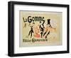 Reproduction of a Poster Advertising "La Gomme," by Felicien Champsaur-Jules Chéret-Framed Giclee Print