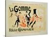 Reproduction of a Poster Advertising "La Gomme," by Felicien Champsaur-Jules Chéret-Stretched Canvas