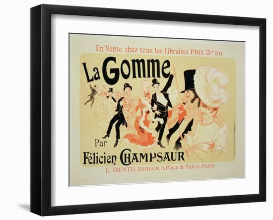 Reproduction of a Poster Advertising "La Gomme," by Felicien Champsaur-Jules Chéret-Framed Giclee Print