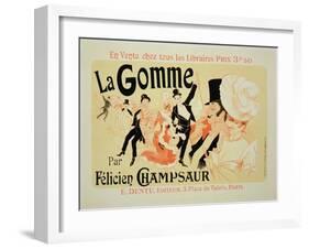 Reproduction of a Poster Advertising "La Gomme," by Felicien Champsaur-Jules Chéret-Framed Giclee Print