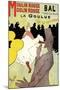 Reproduction of a Poster Advertising "La Goulue" at the Moulin Rouge, Paris-Henri de Toulouse-Lautrec-Mounted Giclee Print