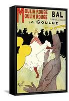 Reproduction of a Poster Advertising "La Goulue" at the Moulin Rouge, Paris-Henri de Toulouse-Lautrec-Framed Stretched Canvas