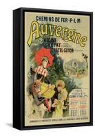Reproduction of a Poster Advertising the "Auvergne Railway," France, 1892-Jules Chéret-Framed Stretched Canvas