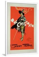 Reproduction of a Poster Advertising "The Chieftain," Savoy Theatre, 1895-Dudley Hardy-Framed Giclee Print