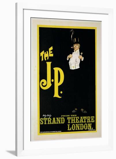 Reproduction of a Poster Advertising "The J.P." at the Strand Theatre, London, 1898-Dudley Hardy-Framed Giclee Print