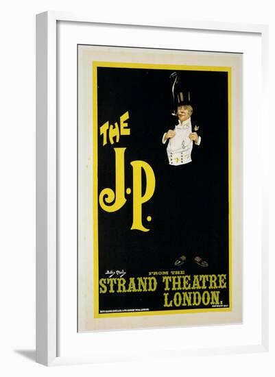 Reproduction of a Poster Advertising "The J.P." at the Strand Theatre, London, 1898-Dudley Hardy-Framed Giclee Print
