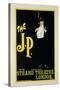 Reproduction of a Poster Advertising "The J.P." at the Strand Theatre, London, 1898-Dudley Hardy-Stretched Canvas