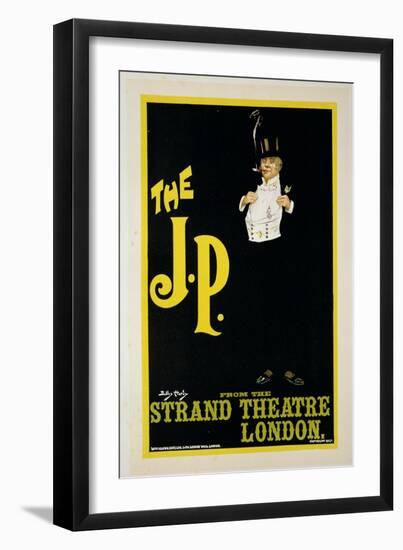 Reproduction of a Poster Advertising "The J.P." at the Strand Theatre, London, 1898-Dudley Hardy-Framed Giclee Print