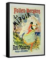 Reproduction of a Poster Advertising "The Mirror"-Jules Chéret-Framed Stretched Canvas