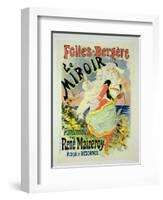 Reproduction of a Poster Advertising "The Mirror"-Jules Chéret-Framed Giclee Print